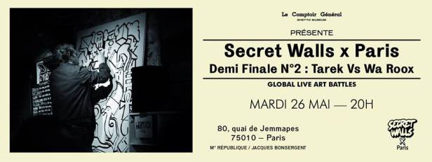 SECRET WALLS x PARIS I DEMI FINALE N°2 I TAREK vs WA ROOX