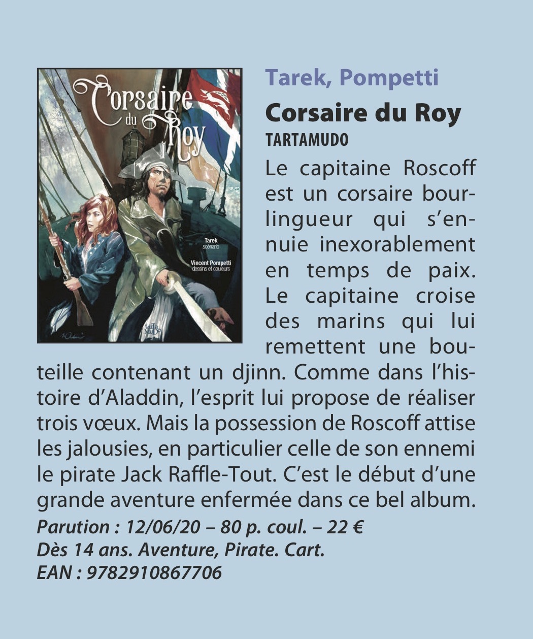 # # 1 BD ANNONCE PUB 4 BD TARTAMUDO BIBLIOTECA - JUILLET 2020 Page 5 CORSAIRE DU ROY